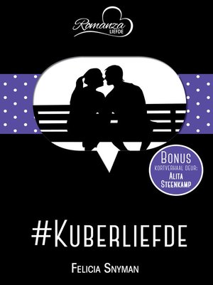 cover image of #Kuberliefde & Kleur vir die bleeksiel